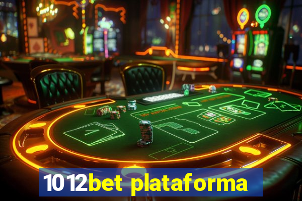 1012bet plataforma